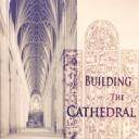 building cathedral